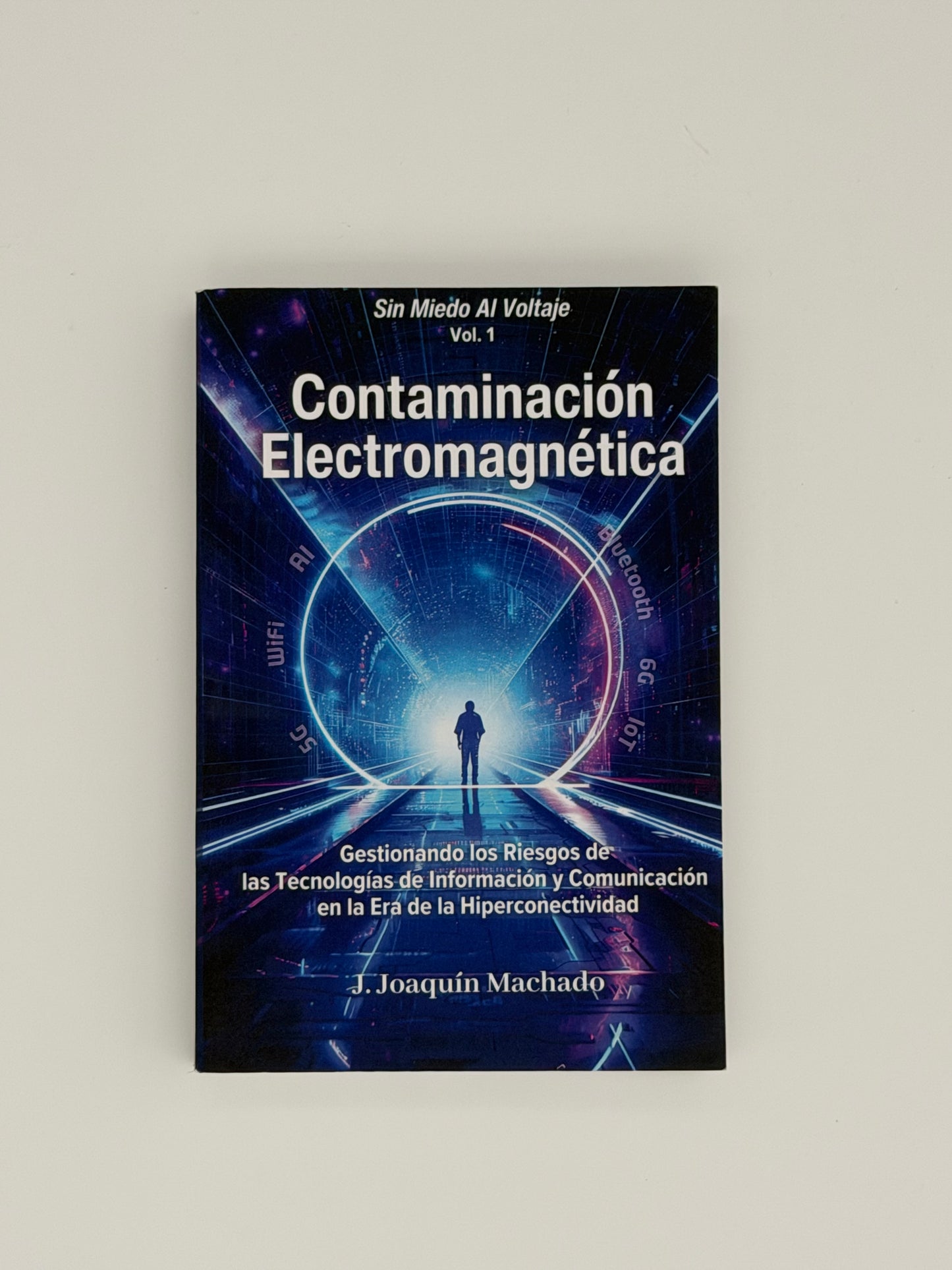Contaminación Electromagnética: Gestionando los Riesgos de las Tecnologías de Información y Comunicación en la Era de la Hiperconectividad